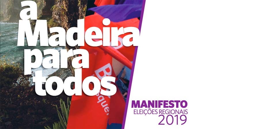 Manifesto do Bloco/Madeira para as eleições regionais de 22 de setembro