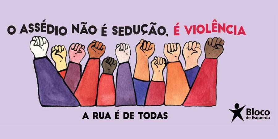 Assédio não é sedução, é violência