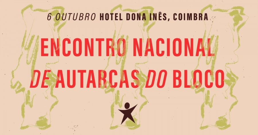 Encontro Nacional de Autarcas do Bloco