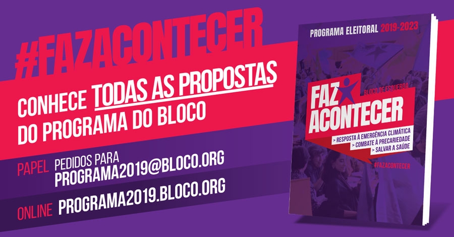 Programa eleitoral do Bloco para as legislativas 2019