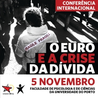 Conferência Internacional: O euro e a crise da dívida Conferência Internacional: O euro e a crise da dívida