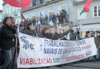 Manif contra o despedimento dos trabalhadores dos Estaleiros de Viana do Castelo