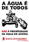 Bloco continua a rejeitar privatização da rede de saneamento e água de Aveiro