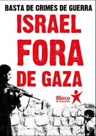 Na primeira declaração política do ano no parlamento, a bancada bloquista condenou a agressão israelita a Gaza.