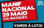 Manifestação Nacional org. CGTP Lisboa, Marques de Pombal, 15h