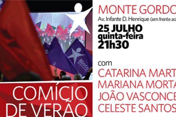 Comício de verão do Bloco – Monte Gordo
