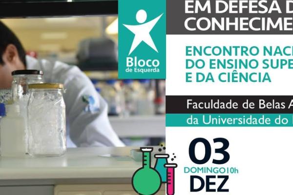 Bloco organiza encontro "Em Defesa do Conhecimento" no Porto