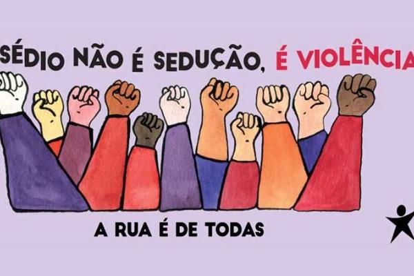 Assédio não é sedução, é violência
