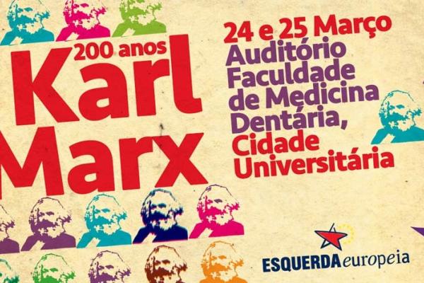 200 anos de Karl Marx: Bloco organiza conferência internacional