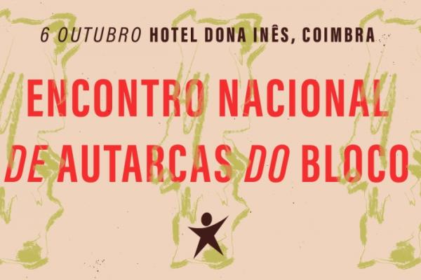 Encontro Nacional de Autarcas do Bloco